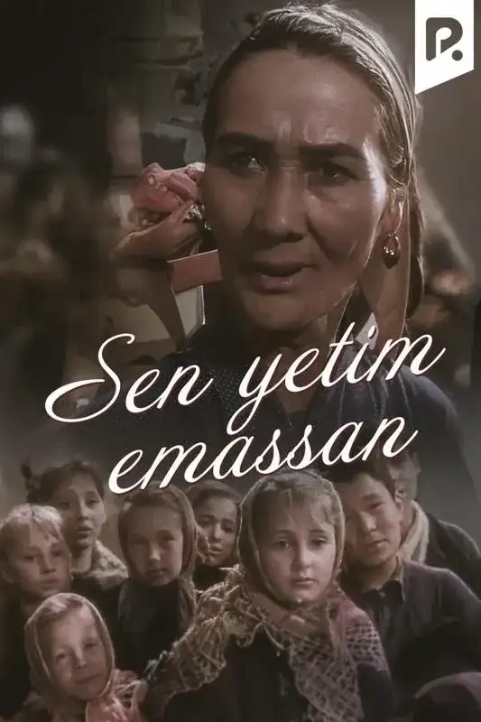 «Sen yetim emassan» filmidan kadr