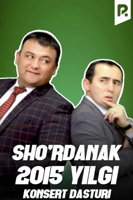Sho'rdanak - 2015-yilgi konsert dasturi