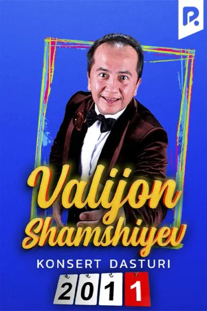 Valijon Shamshiyev - 2011-yilgi konsert dasturi