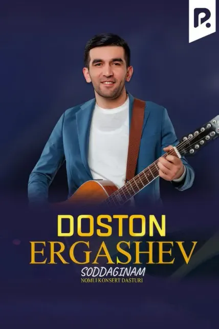 Doston Ergashev - Soddaginam nomli konsert dasturi 2024