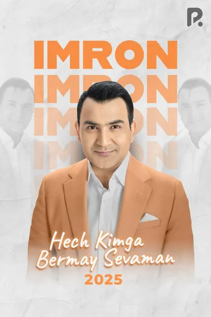 Imron - Hech kimga bermay sevaman konsert dasturi 2025