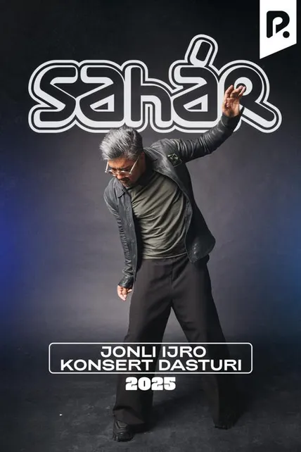 Sahar - 2025-yilgi konsert dasturi