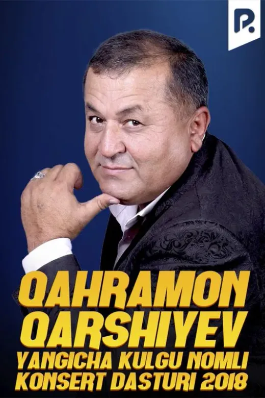 Qahramon Qarshiyev - 2018-yilgi konsert dasturi